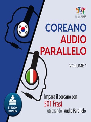 cover image of Impara il coreano con 501 Frasi utilizzando l'Audio Parallelo - Volume 1